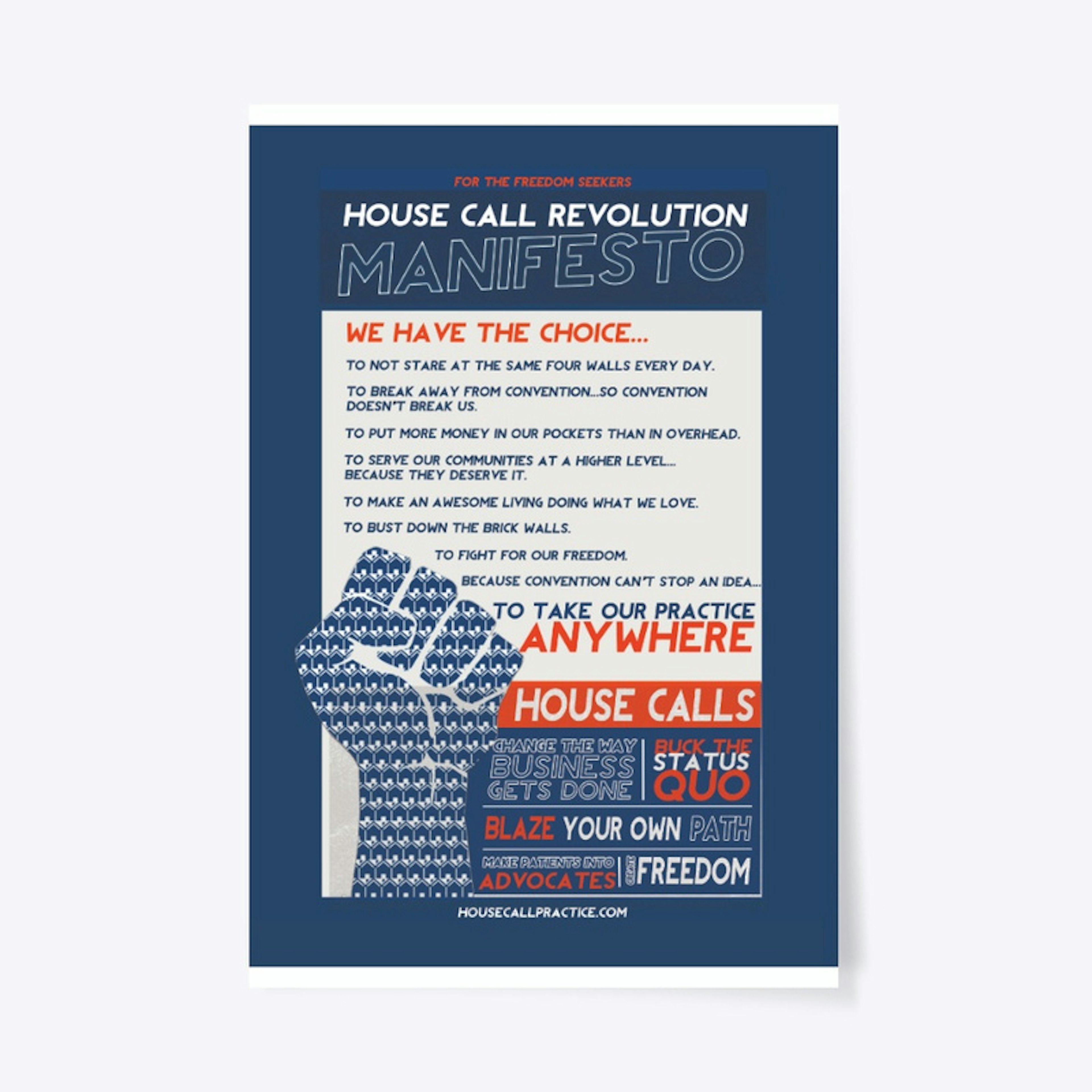 House Call Manifesto