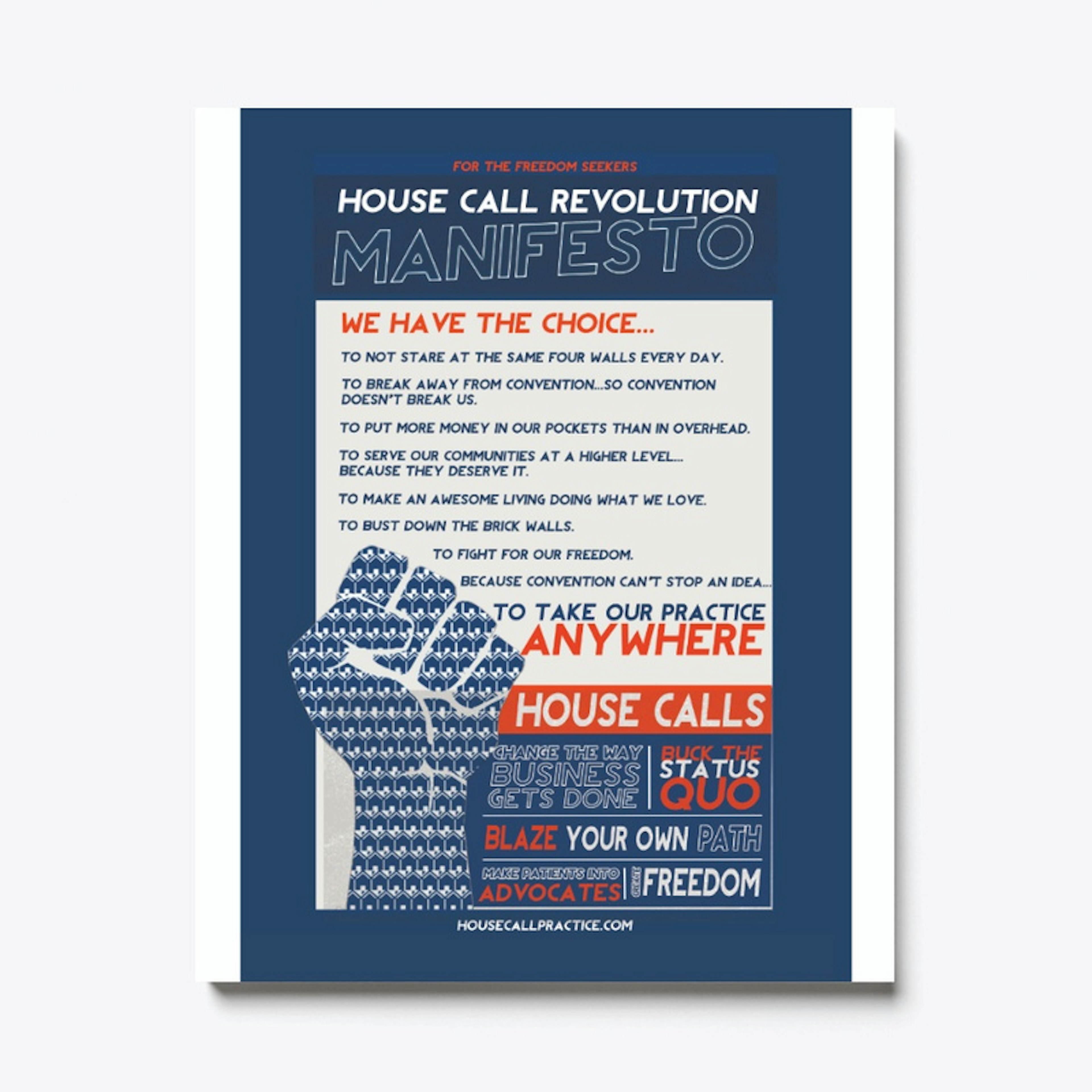 House Call Manifesto